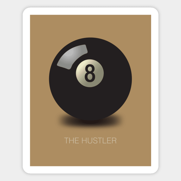 The Hustler - Alternative Movie Poster Magnet by MoviePosterBoy